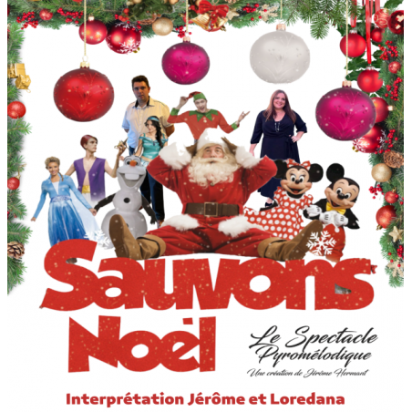 Spectacle Sauvons Noël